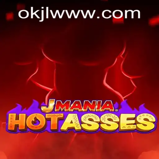 Explore the Thrills of JManiaHotAsses: Unveiling the Game's Intrigue with OKJL