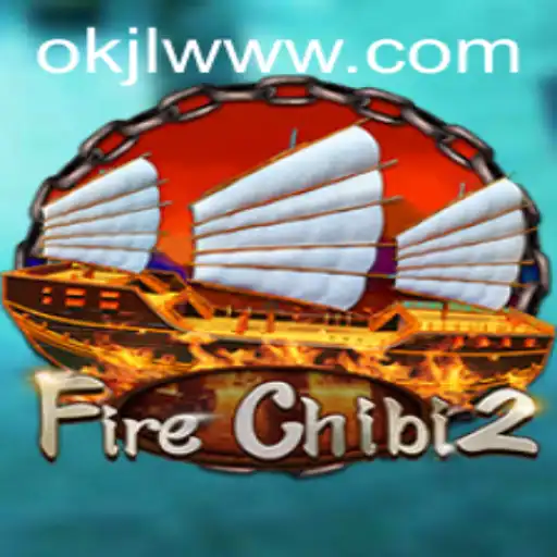 Discover the Enthralling World of FireChibi2: An Adventure with OKJL